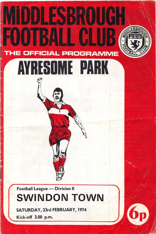 <b>Saturday, February 23, 1974</b><br />vs. Middlesbrough (Away)